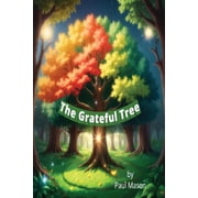 The Grateful Tree, Paperback