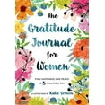 thumbnail image 1 of Pre-Owned The Gratitude Journal for Women: Find Happiness and Peace in 5 Minutes a Day Paperback, 1 of 1