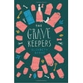 thumbnail image 1 of Pre-Owned The Grave Keepers (Hardcover) 9780062484758, 1 of 1