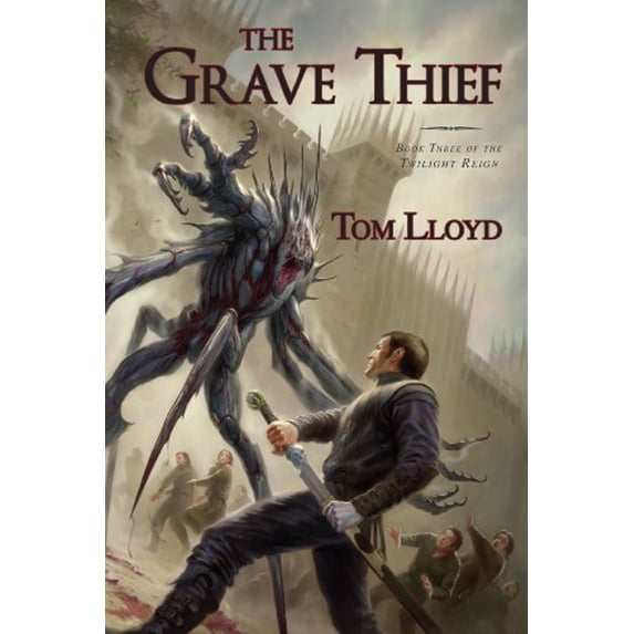 Pre-Owned The Grave Thief: Book Three of the Twilight Reign (Paperback) 1591027802 9781591027805