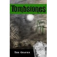 thumbnail image 1 of Pre-Owned The Graves (Tombstones) (Volume 2), 9781530854523, 1530854520, Paperback, 1 edition, 1 of 1