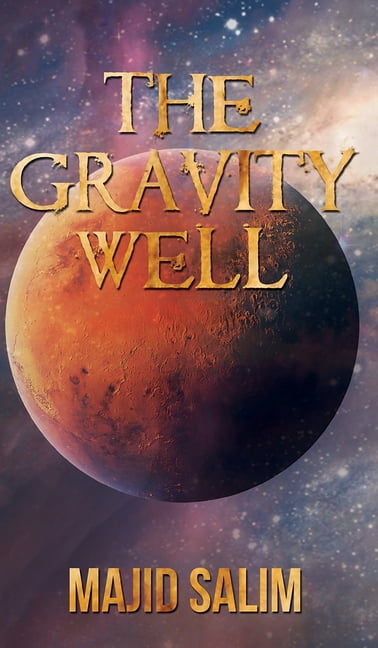 The Gravity Well (Hardcover) - Walmart.com