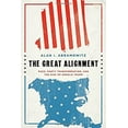 thumbnail image 1 of Pre-Owned The Great Alignment: Race, Party Transformation, and the Rise of Donald Trump (Hardcover) 0300207131 9780300207132, 1 of 1