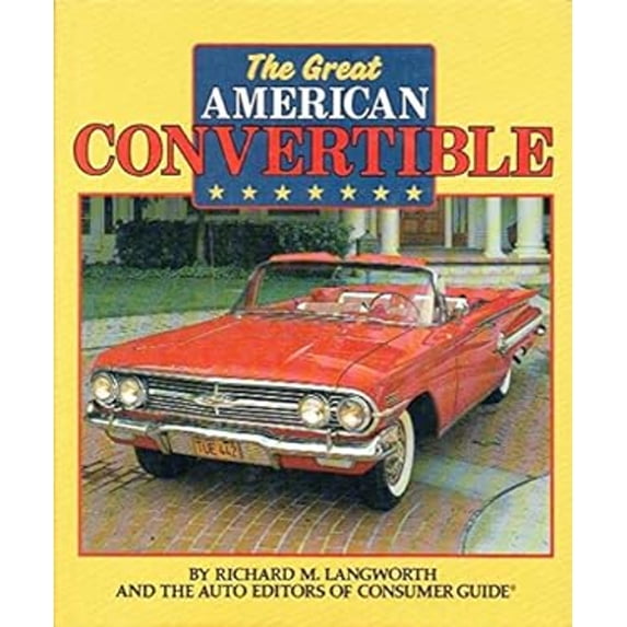 Pre-Owned The Great American Convertible (Hardcover) 9780881764390