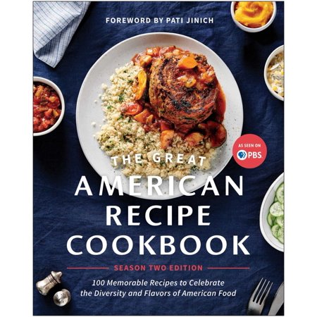 Pre-Owned The Great American Recipe Cookbook Season 2 Edition: 100 Memorable Recipes to Celebrate the Diversity and Flavors of American Food Paperback