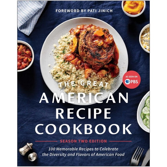 Pre-Owned The Great American Recipe Cookbook Season 2 Edition: 100 Memorable Recipes to Celebrate the Diversity and Flavors of American Food Paperback