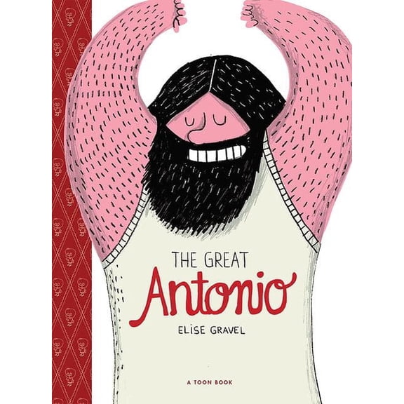 The Great Antonio: Toon Level 2, (Hardcover)