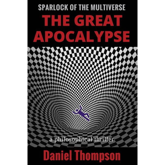 The Great Apocalypse (Paperback) by Daniel Thompson