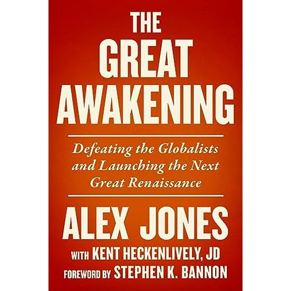 Pre-Owned The Great Awakening: Defeating the Globalists and Launching the Next Great Renaissance (Hardcover) 1510779027 9781510779020