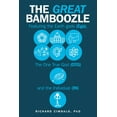 thumbnail image 1 of The Great Bamboozle: Featuring the Earth Gods (Egs), the One True God (OTG), and the Individual (IN), (Paperback), 1 of 1