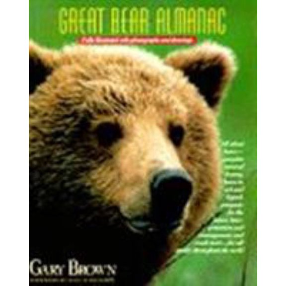 Pre-Owned The Great Bear Almanac (Hardcover) by Gary Brown