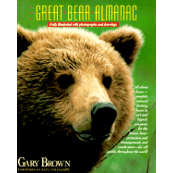 Pre-Owned The Great Bear Almanac (Hardcover) 1558212108 9781558212107