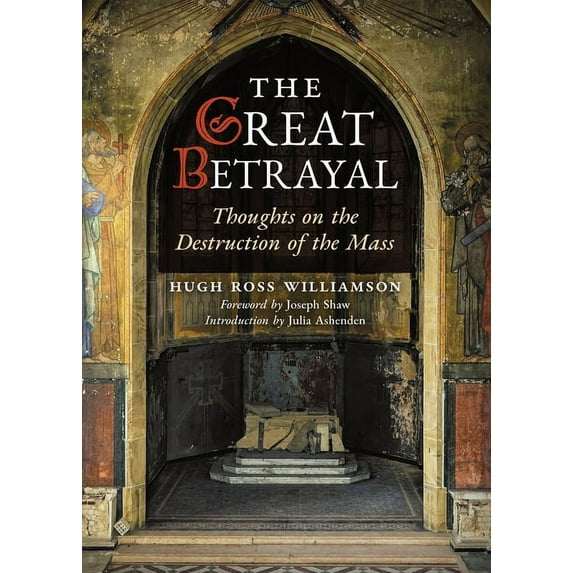 The Great Betrayal, (Paperback)