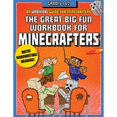 thumbnail image 1 of Pre-Owned The Great Big Fun Workbook for Minecrafters: Grades 1 & 2: An Unofficial Workbook (Paperback) by Sky Pony Press, 1 of 1