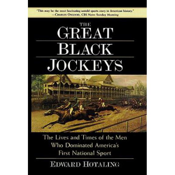 Pre-Owned The Great Black Jockeys (Hardcover) 0761514376 9780761514374