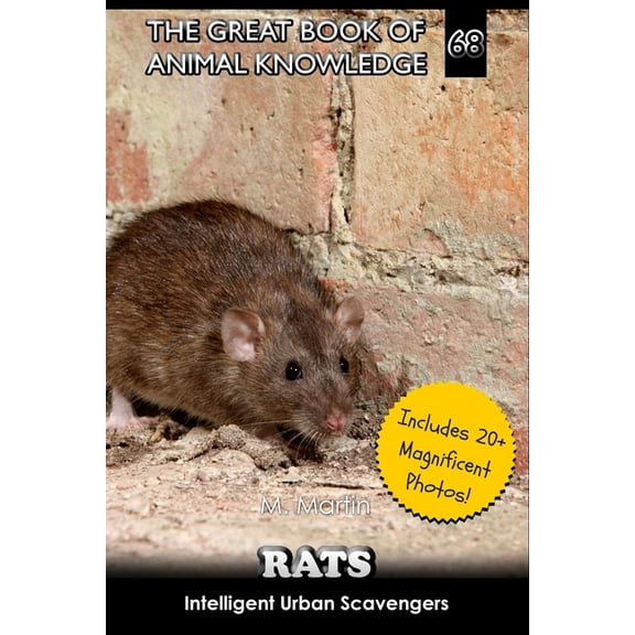 The Great Book of Animal Knowledge (Pack Rats: Intelligent Urban Scavengers, Book 68, (Paperback)