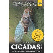 The Great Book of Animal Knowledge Pack Cicadas for Kids The Singing Insects That Sleep for 17 Years, Book 175, Paperback