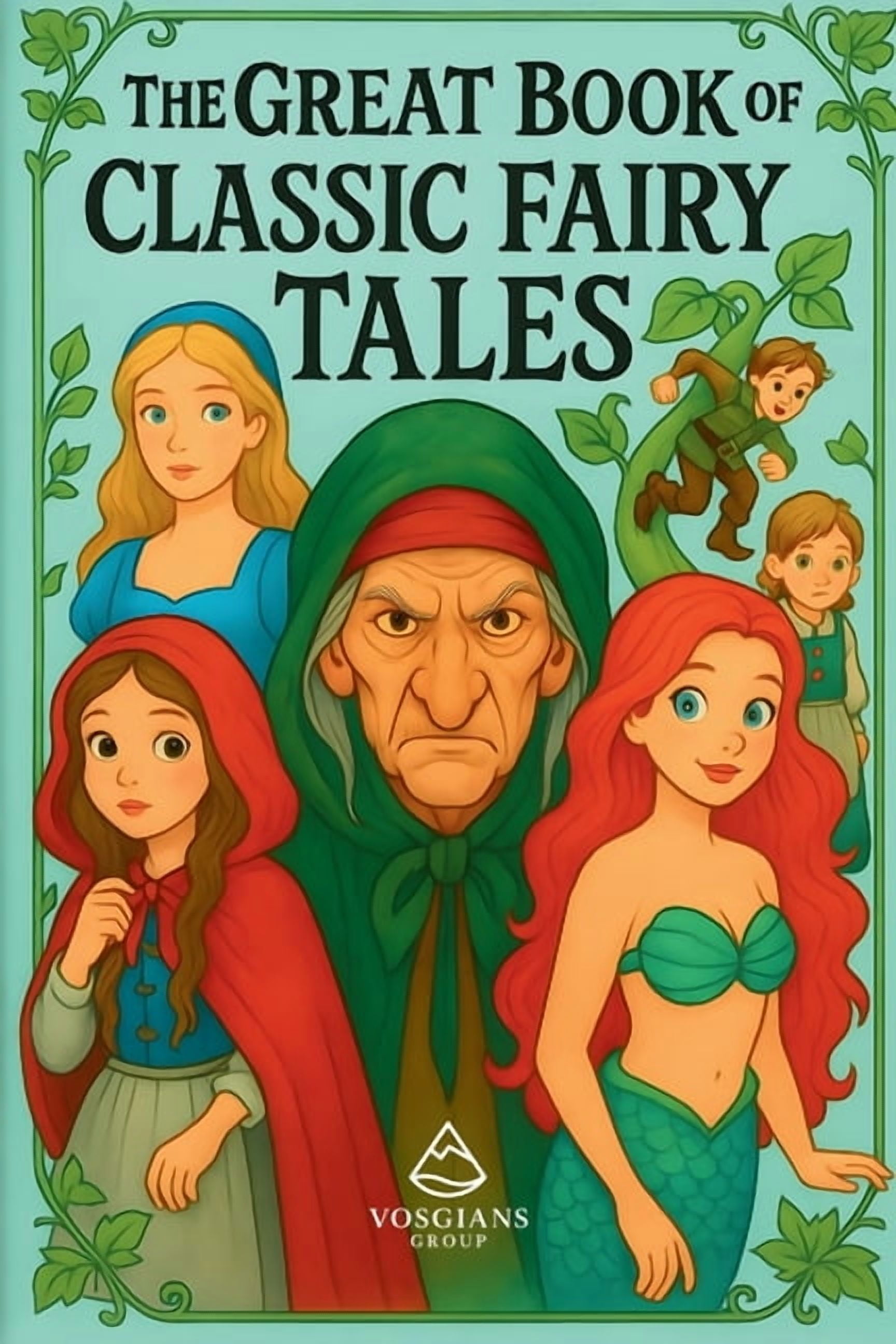 The Great Book of Classic Fairy Tales, (Paperback)