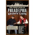thumbnail image 1 of Pre-Owned The Great Book of Philadelphia Sports Lists (Paperback) 0762428406 9780762428403, 1 of 1