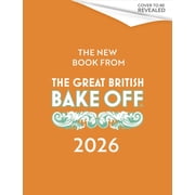 The Great British Baking Show 2026 Sugar and Spice, Hardcover