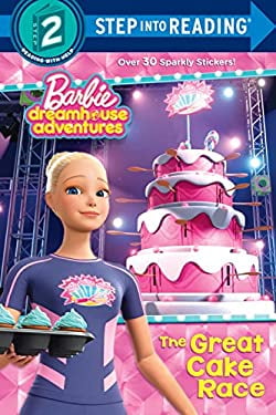 Pre-Owned The Great Cake Race (Barbie Dreamhouse Adventures: Step Into Reading, Step 2) Paperback