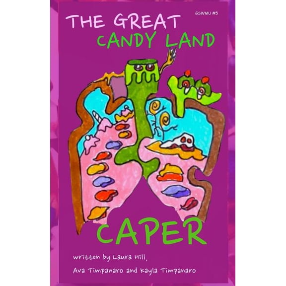 The Great Story World Mix-Up The Great Candy Land Caper, Book 5, (Paperback)
