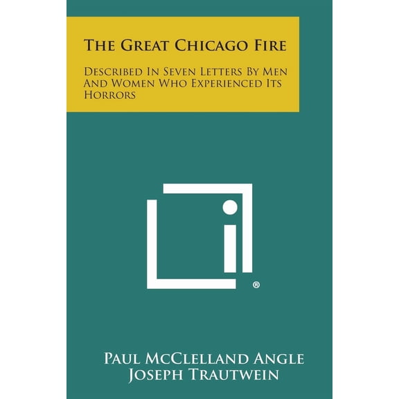 The Great Chicago Fire (Paperback)