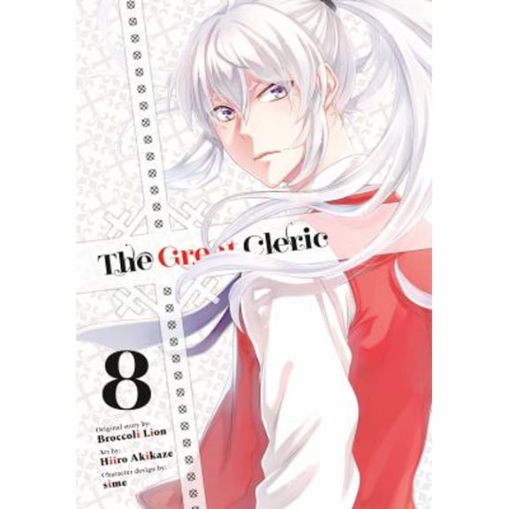 Pre-Owned The Great Cleric 8 (Paperback) by Hiiro Akikaze, Broccoli Lion, Sime (Designer)