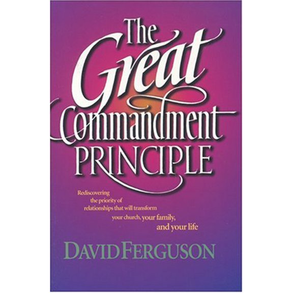 Pre-Owned The Great Commandment Principle (Paperback) 0842355774 9780842355773
