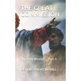 thumbnail image 1 of The Great Commission: My Holy Mission - Part II, 1 of 1