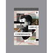 The Great Commission, Teaching Series Study Guide Paperback
