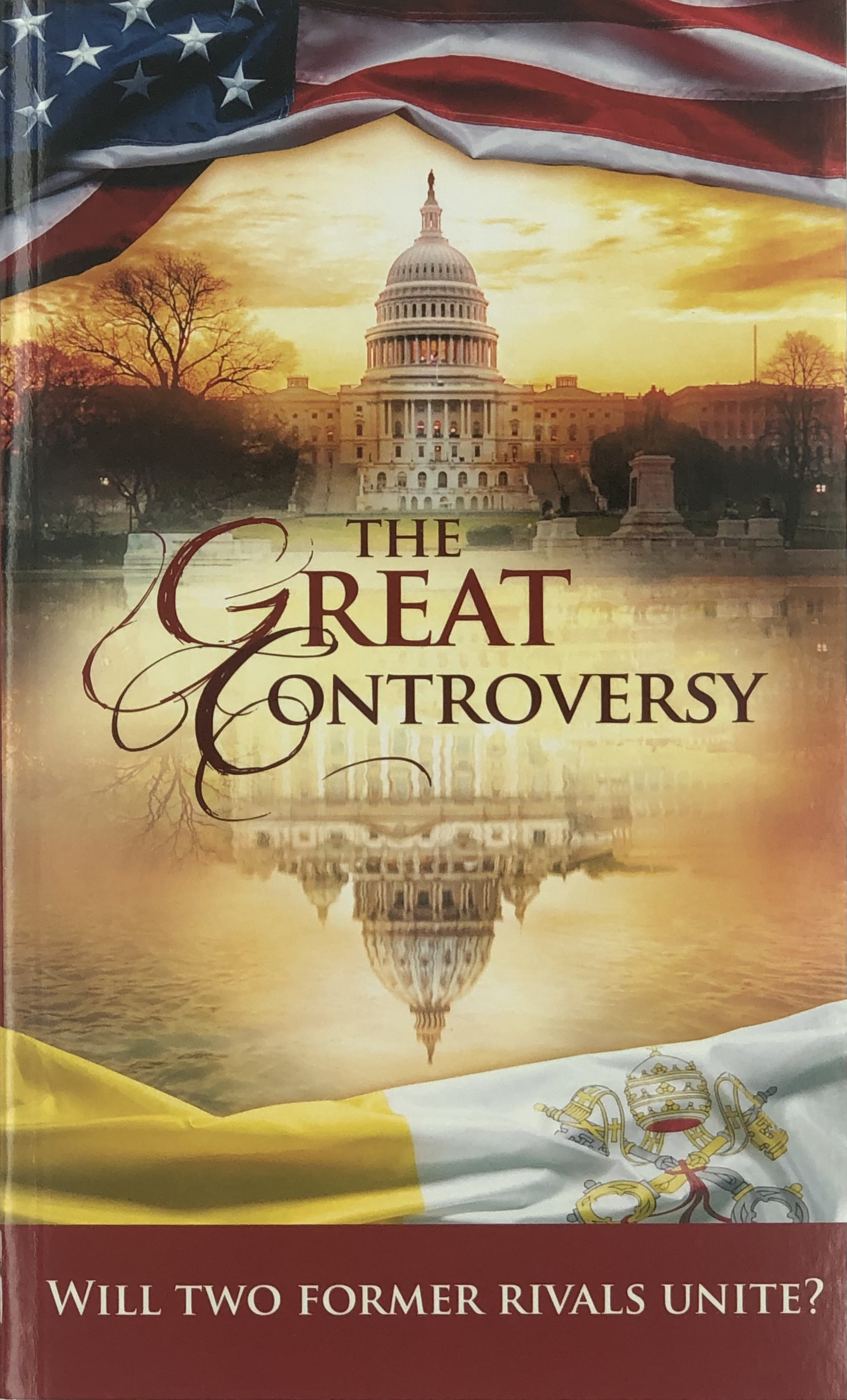 The Great Controversy Will Two Former Rivals Unite? (Paperback)