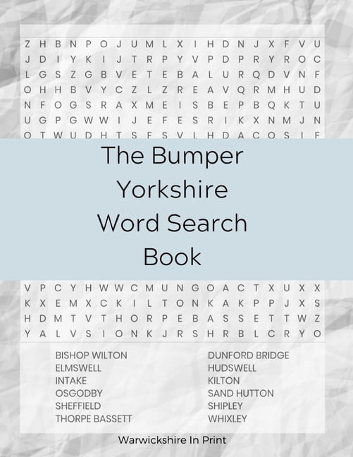 The Great County Word Search The Bumper Yorkshire Word Search Book: 137 fun word search puzzles - ideal gift idea for word search fans from Yorkshire, (Paperback)