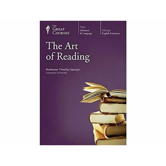 The Great Courses: Art of Reading