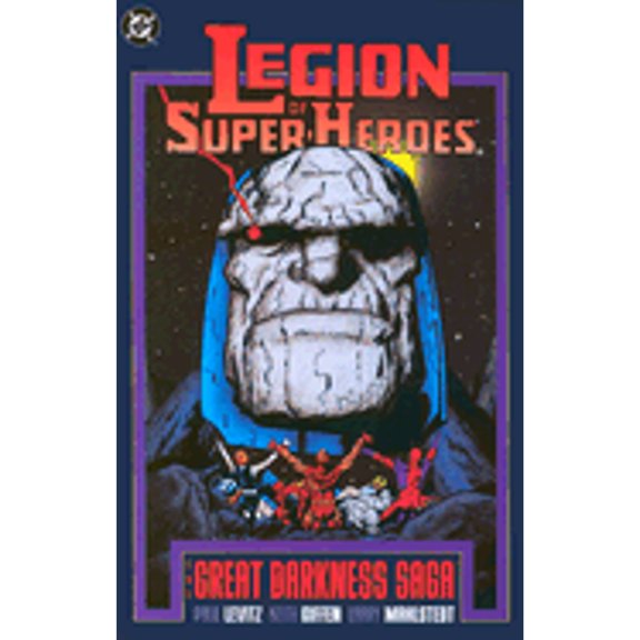 Pre-Owned Legion of Super-Heroes: The Great Darkness Saga (Paperback) 0930289439 9780930289430