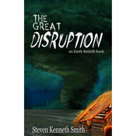 The Great Disruption, (Paperback)