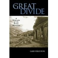 thumbnail image 1 of The Great Divide: A Biography of the Rocky Mountains, (Paperback), 1 of 1