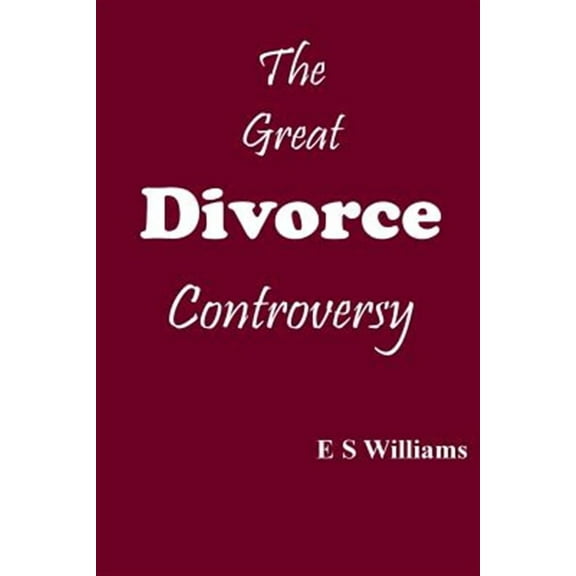 The Great Divorce Controversy