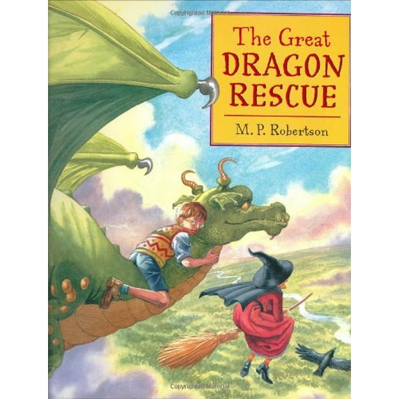 Pre-Owned The Great Dragon Rescue (Hardcover) 0803729731