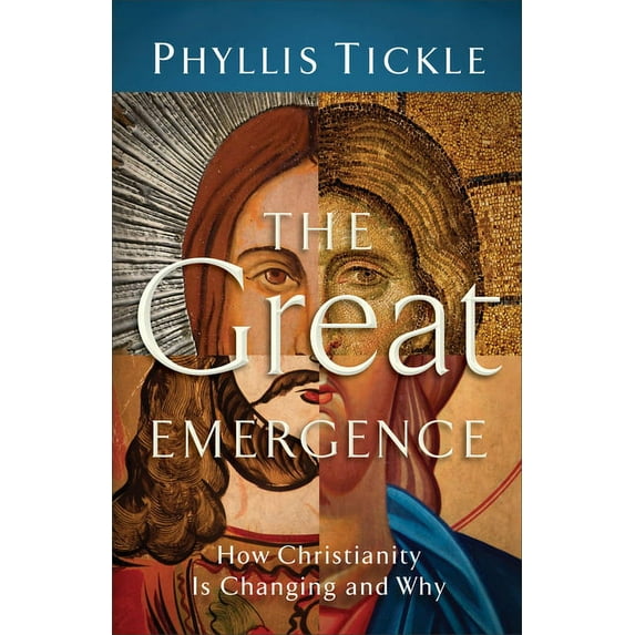 The Great Emergence: How Christianity Is Changing and Why, (Paperback)