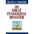 thumbnail image 1 of Pre-Owned The Great Evangelical Disaster (Paperback) 0891073086 9780891073086, 1 of 1