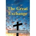 thumbnail image 1 of The Great Exchange, (Paperback), 1 of 1