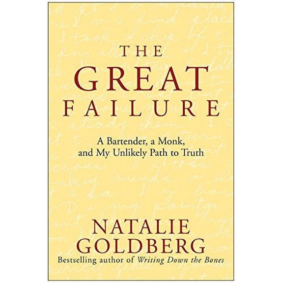 Pre-Owned The Great Failure: A Bartender, a Monk, and My Unlikely Path to Truth Paperback