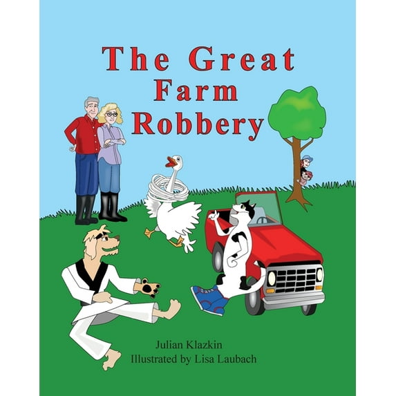 The Great Farm Robbery, (Paperback)