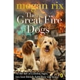 thumbnail image 1 of Pre-Owned The Great Fire Dogs (Paperback) 0141365269 9780141365268, 1 of 1