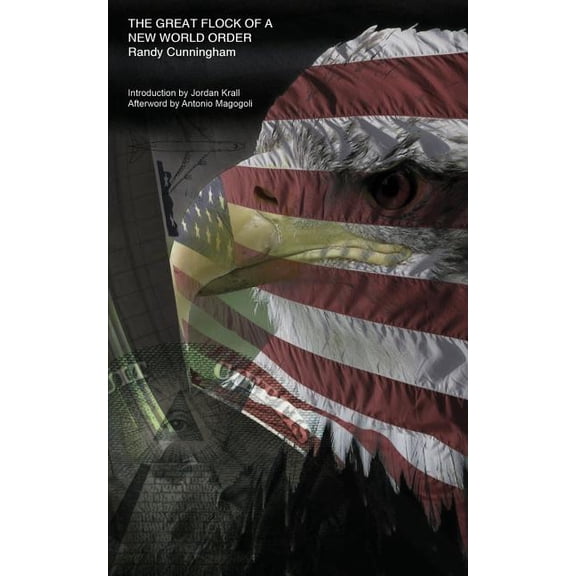 The Great Flock of a New World Order (Paperback) by Randy Cunningham