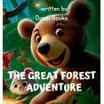 thumbnail image 1 of The Great Forest Adventure, (Hardcover), 1 of 1