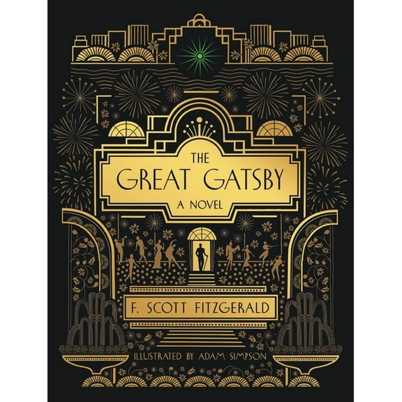 The Great Gatsby: A Novel: Deluxe Illustrated Edition, (Hardcover)
