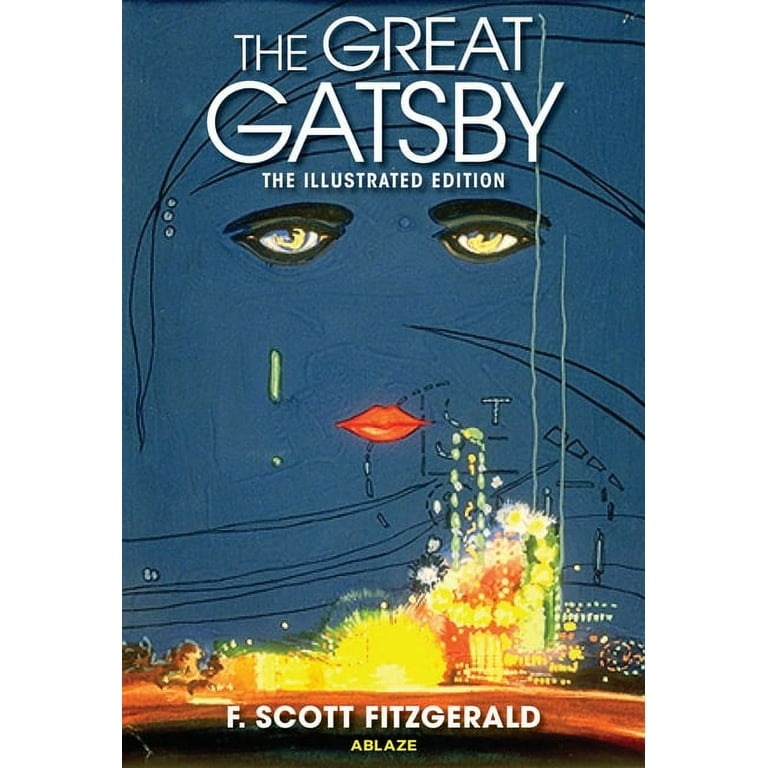 The Great Gatsby: The Illustrated Edition (Hardcover) 