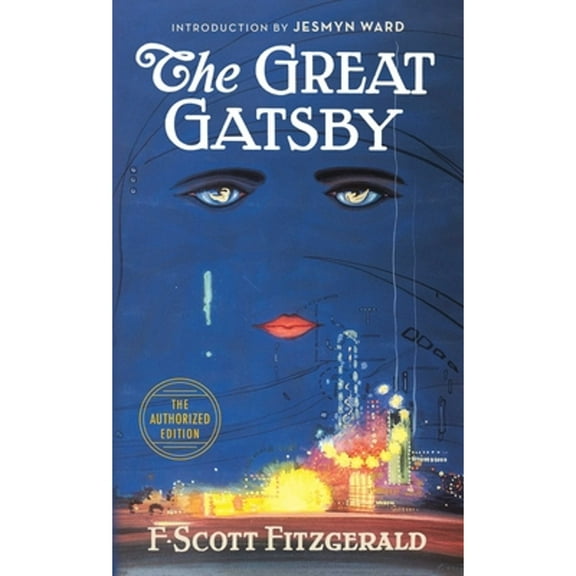 Pre-Owned The Great Gatsby: The Only Authorized Edition (Mass Market Paperback) 1982146702 9781982146702